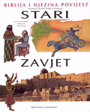 Biblija i njezina povijest: Stari zavjet