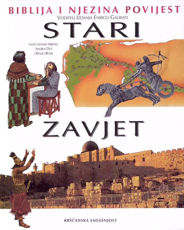 Biblija i njezina povijest: Stari zavjet