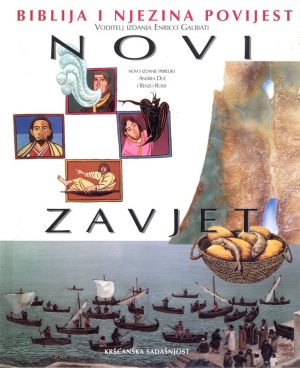 Biblija i njezina povijest: Novi zavjet