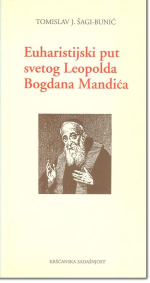 Euharistijski put sv. Leopolda B. Mandića