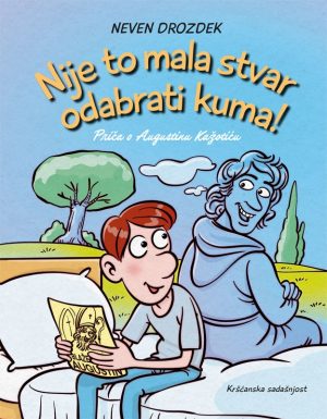 NIJE TO MALA STVAR ODABRATI KUMA!