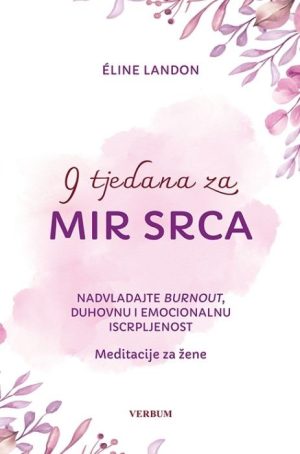 9 TJEDANA ZA MIR SRCA / Eline Landon