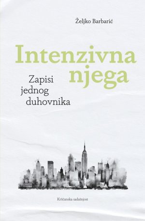 INTENZIVNA NJEGA