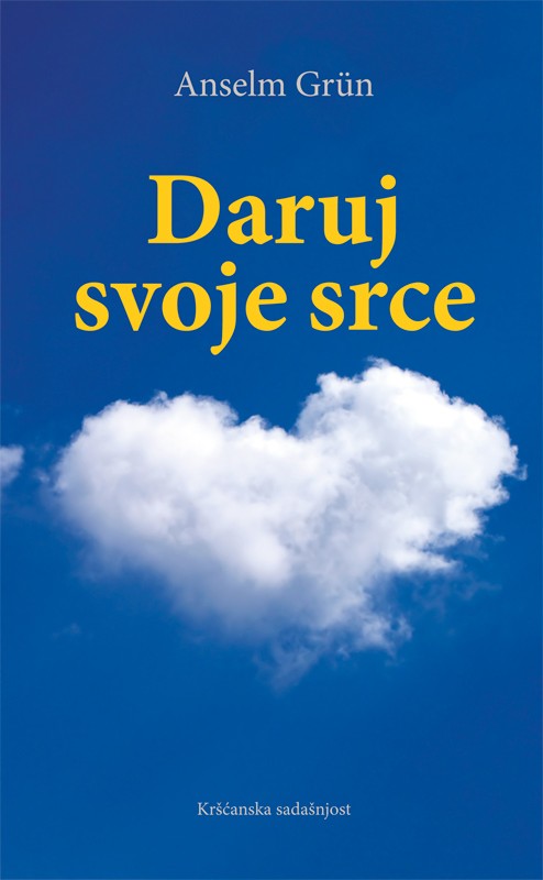 DARUJ SVOJE SRCE