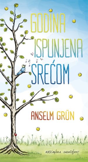 GODINA ISPUNJENJA SREĆOM