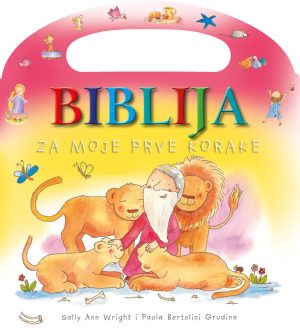 BIBLIJA ZA MOJE PRVE KORAKE