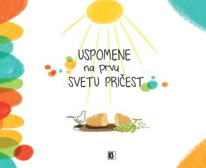 USPOMENE NA PRVU SVETU PRIČEST