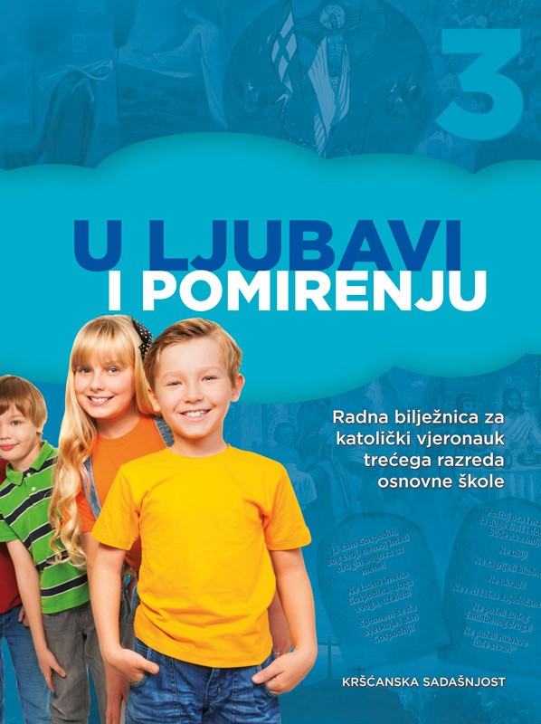 U LJUBAVI I POMIRENJU radna bilježnica za 3.raz OŠ