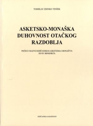 Asketsko-monaška duhovnost otačkog razdoblja