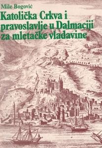 Katolička Crkva i pravoslavlje u Dalmaciji za mletačke vladavine