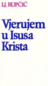Vjerujem u Isusa Krista