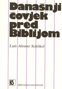 Današnji čovjek pred Biblijom