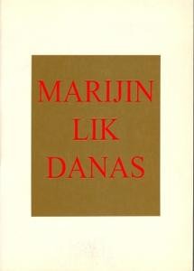 Marijin lik danas