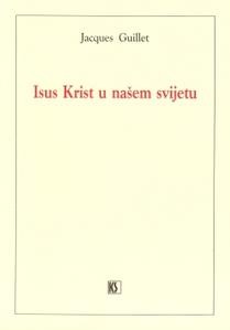 Isus Krist u našem svijetu