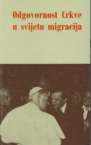 Odgovornost Crkve u svijetu migracije
