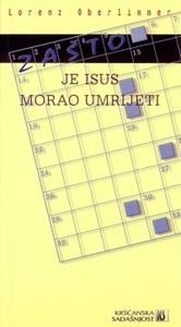 Zašto je Isus morao umrijeti?