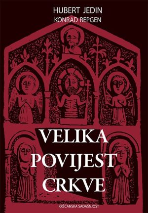 VELIKA POVIJEST CRKVE – III/1