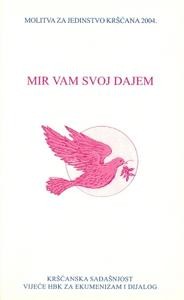 Mir vam svoj dajem (Iv 14, 27)
