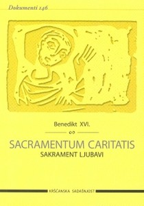 Sacramentum caritatis. Sakrament ljubavi (D-146)