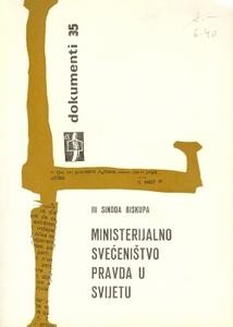 Ministerijalno svećeništvo i pravda u svijetu (D-35)